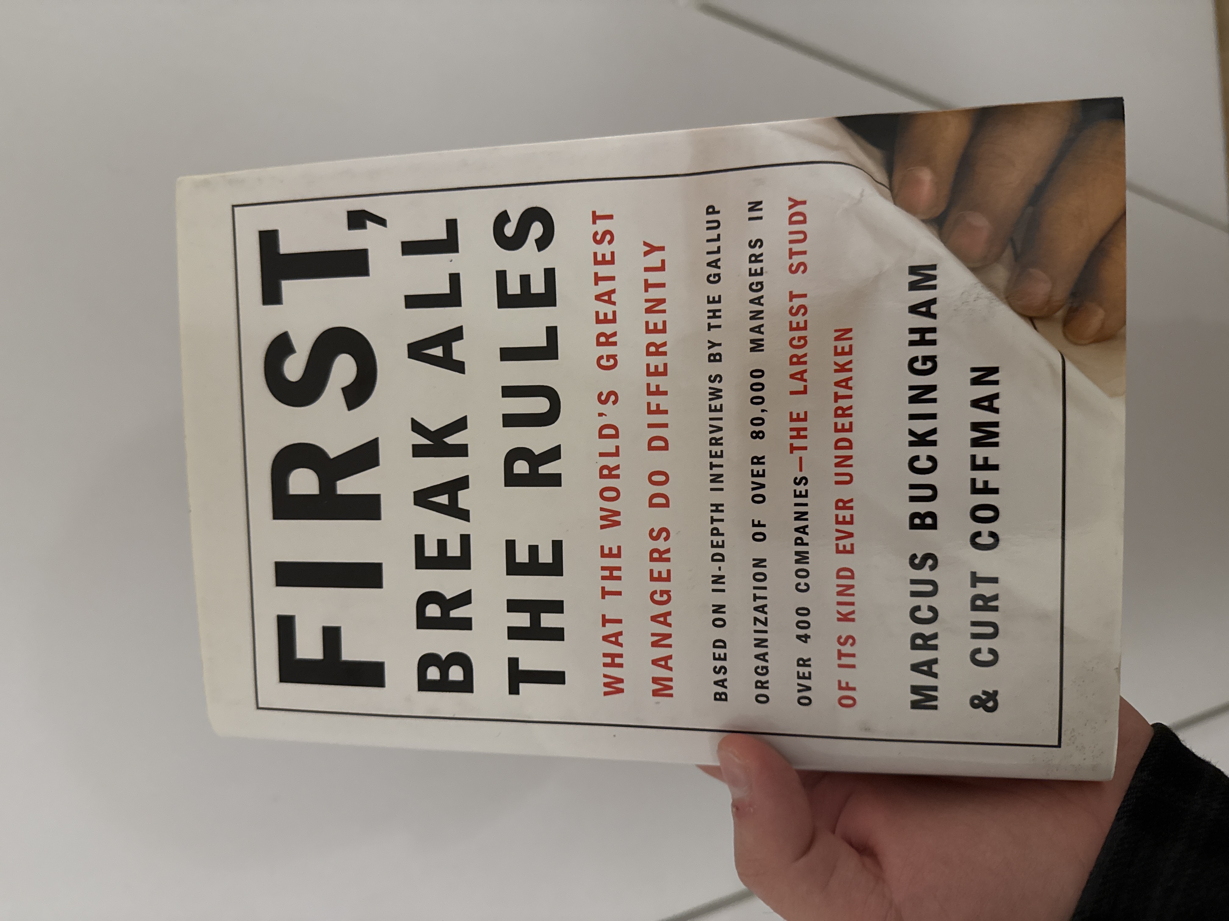 First, Break All the Rules